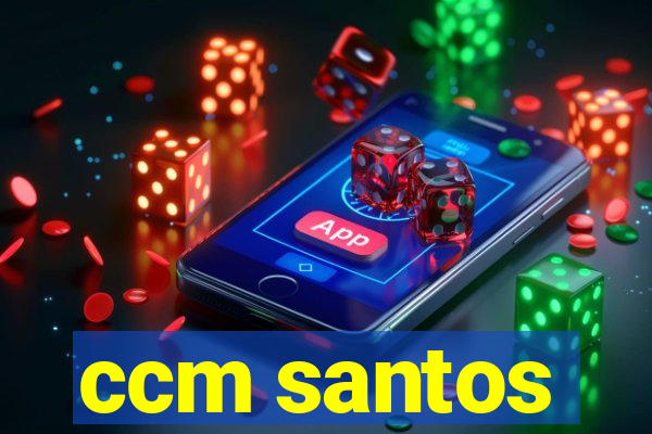 ccm santos